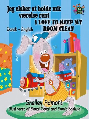 cover image of Jeg elsker at holde mit værelse rent I Love to Keep My Room Clean